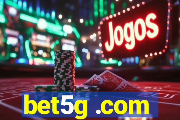 bet5g .com